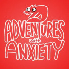 Adventures With Anxiety