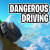 Dangerous Driving img